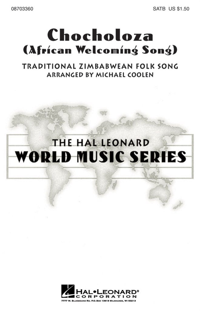 Chocholoza African Welcoming Song